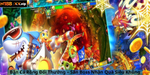 Bắn Cá Rồng Đổi Thưởng – Săn Boss Nhận Quà Siêu Khủng